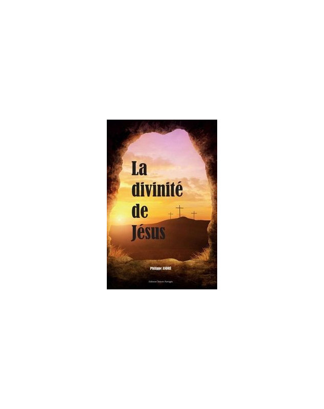 La divinité de Jésus