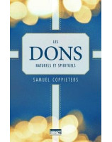 Les dons naturels et spirituels