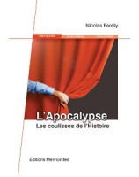 L'Apocalypse, les coulisses de l'Histoire