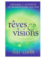 Rêves et visions