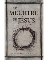 Le meurtre de Jésus