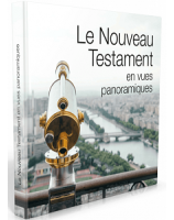 Le Nouveau testament en vues panoramiques