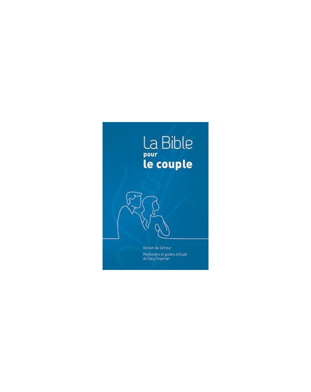 La Bible pour le couple, rigide quadri bleu