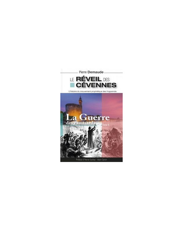 Le réveil des Cévennes, les origines tome 1