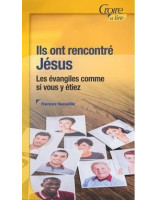 Ils ont rencontré Jésus