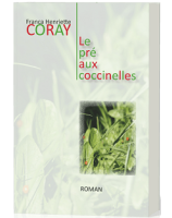 Roman Le pré aux coccinelles