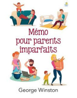 Mémo pour parents imparfaits