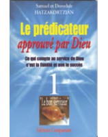 Le prédicateur approuvé par Dieu