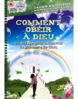 Comment obéir à Dieu 5-6 ans - Librairie chrétienne 7ici