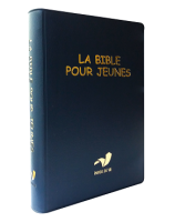 La Bible pour jeunes souple bleue. Edition protestante - Librairie chrétienne 7ici