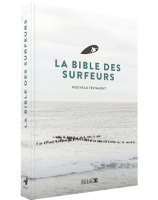 La Bible des surfeurs, Nouveau testament