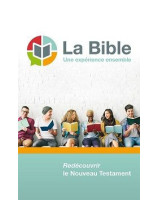 La Bible, une expérience ensemble