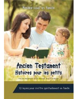 Rendez-vous en famille Ancien testament Histoires pour les petits