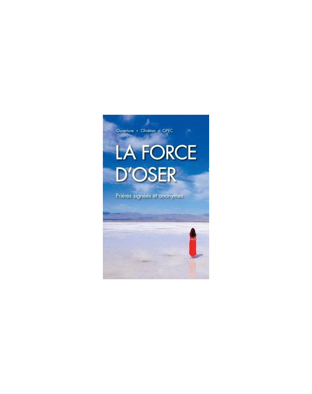 La force d'oser