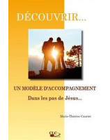 Découvrir un modèle d'accompagnement... dans les pas de Jésus