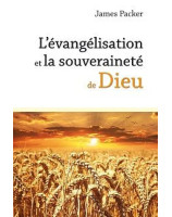 L'évangélisation et la souveraineté de Dieu