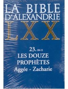 Les douze prophètes Aggée-Zacharie