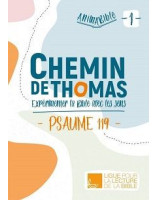 Chemin de Thomas, expérimenter la Bible avec les sens Psaume 119