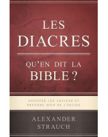 Les diacres qu'en dit la Bible ?