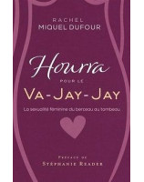 Hourra pour le va-jay-jay