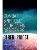 Combat spirituel pour la fin des temps