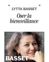 Oser la bienveillance