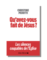Qu'avez-vous fait de Jésus ?