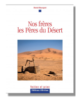 Nos frères les Pères du Désert