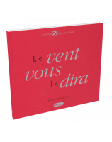 Le vent vous le dira