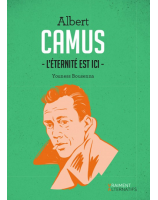 Albert Camus L'éternité est ici