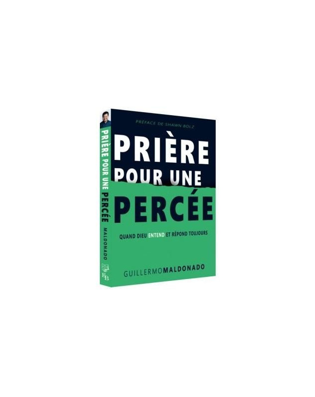 Prière pour une percée Quand Dieu entend et répond toujours