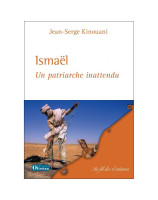 Ismaël. Un patriarche inattendu