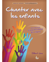 Chanter avec les enfants, méthodologie d'apprentissage du chant