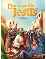 L'incroyable histoire de Jésus