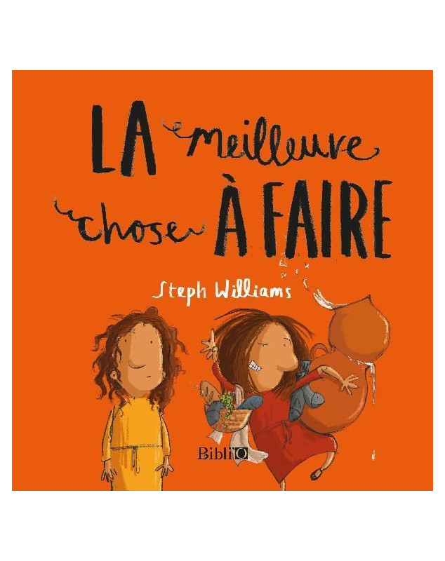 La meilleure chose à faire ! - Librairie chrétienne 7ici 