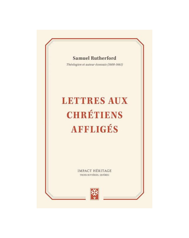 Lettres aux chrétiens affligés