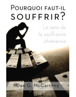 Pourquoi faut- il souffrir?