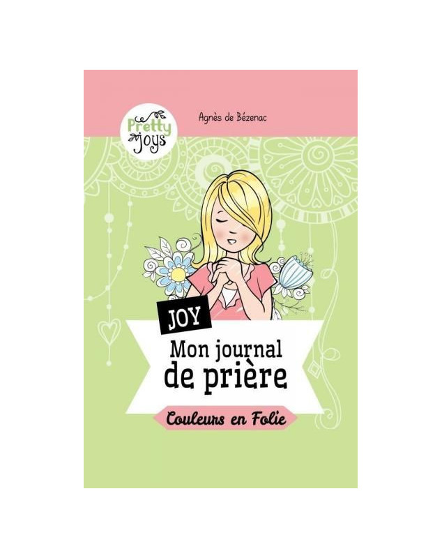 Couleurs en Folie – Série “Pretty Joys”