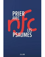 Prier avec les Psaumes