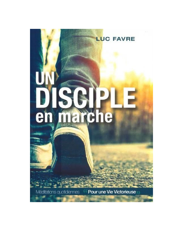 Un disciple en marche