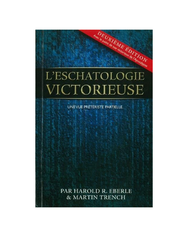 L’eschatologie victorieuse