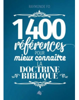 1400 références pour mieux connaître la doctrine biblique