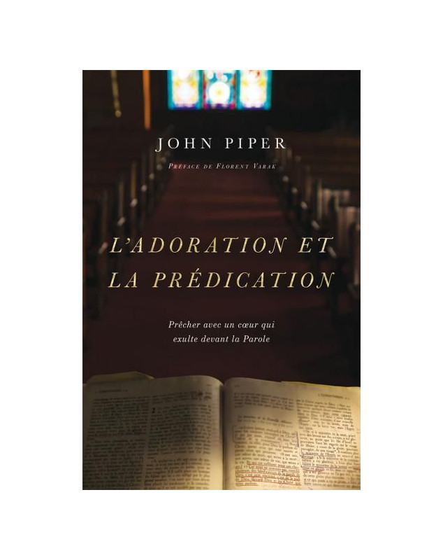 L'adoration et la prédication