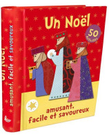 Un Noël amusant, facile et savoureux