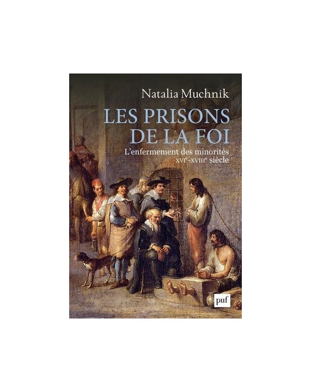 Les prisons de la foi