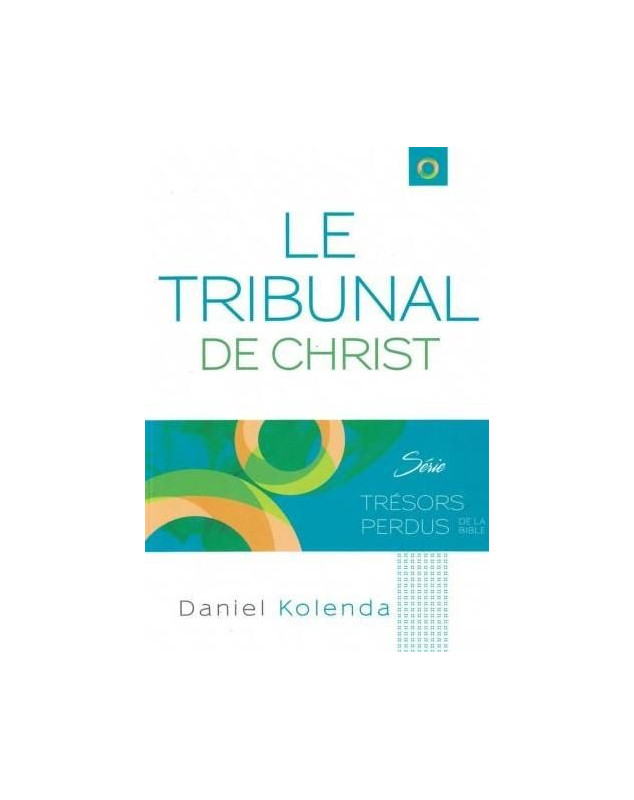 Le tribunal de Christ