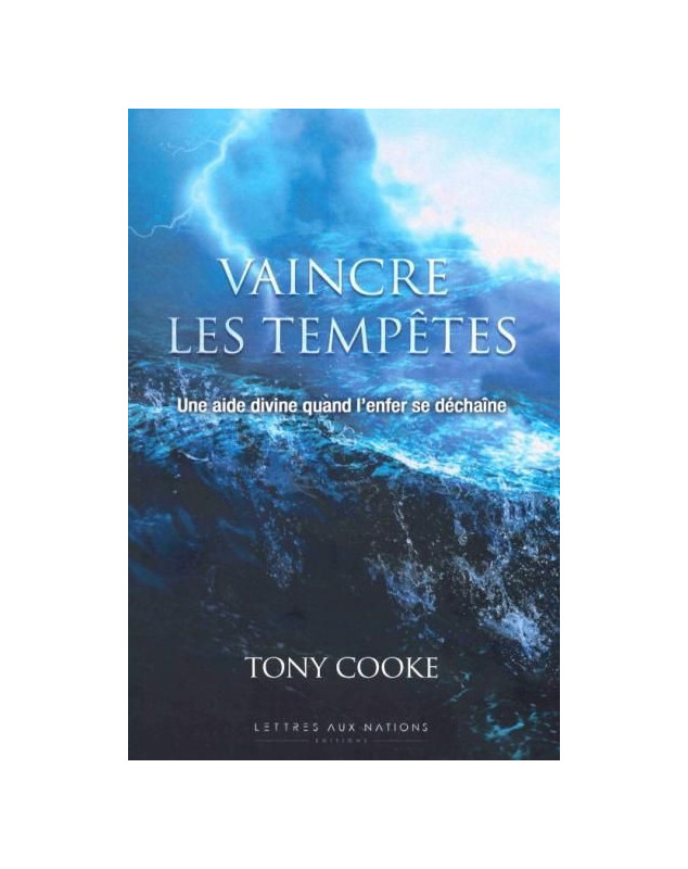 Vaincre les tempêtes