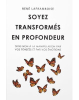 Soyez transformés en profondeur