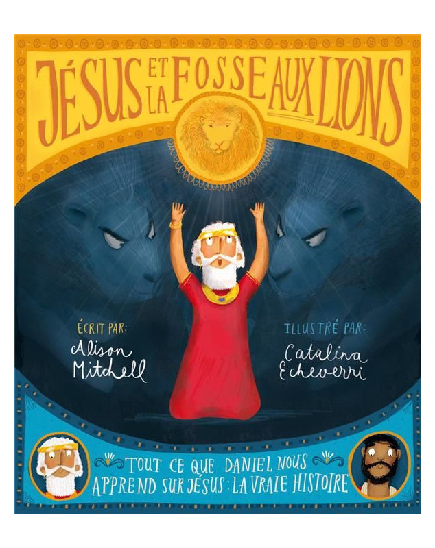 Jésus et la fosse aux lions