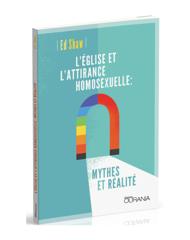 L'Eglise et l'attirance homosexuelle : mythes et réalités